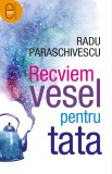 Recviem vesel pentru tata (ebook) - LibHumanitas