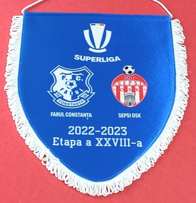 Fanion oficial Superliga- meci -fotbal FARUL CONSTANTA - SEPSI OSK SFANTU GHEORGHE (sezonul 2022-2023)ETAPA 28-a foto