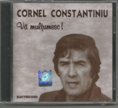 (C) CD sigilat-Cornel Constantiniu &amp;lrm;&amp;ndash; Vă Mulțumesc!, foto