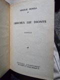 Urechea lui Dionys - Virgiliu Monda