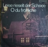 Disc Vinil 7 # Leise Rieselt Der Schnee / O Du Fr&ouml;hliche ETERNA &lrm;&ndash; 4 25 017