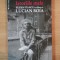 ISTORIILE MELE . EUGEN STANCU IN DIALOG CU LUCIAN BOIA , 2012
