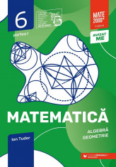 Matematica. Algebra, geometrie. Caiet de lucru. Clasa a VI-a. Initiere. Partea I. 2023-2024. Editia a VII-a, revizuita - Ion Tudor foto