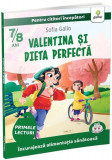 Valentina și dieta perfectă - Paperback - Sofia Gallo - Gama
