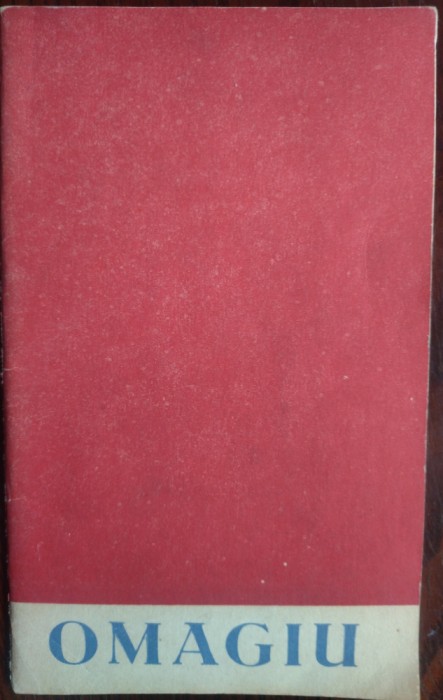 OMAGIU/CULEGERE VERSURI/VASLUI 1969:Ion Alex.Anghelus/Ion Iancu Lefter/C.Clisu+6