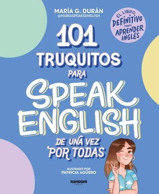 101 Truquitos Para Speak English de Una Vez Por Todas: El Libro Definitivo Para Aprender Ingl foto