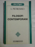 FILOSOFI CONTEMPORANI - Ion PETROVICI