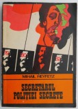 Secretarul Poliției Secrete - Mihail Heyfetz (Carte Politistă, Beletristică)