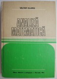 Carte Analiza Matematica Valter Olariu - Manual Curs Universitar Stiinte Exacte, Anticariat Stare Foarte Buna