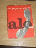 myh 532 - ALO... - ION POPESCU - SOHODOL - ED 1983