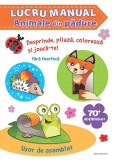 Lucru manual &ndash; animale din pădure Agnieszka Niedzwiadek