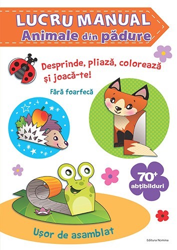 Lucru manual &ndash; animale din pădure Agnieszka Niedzwiadek