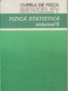 Cursul de fizica Berkeley, Volumul al V-lea - Fizica statistica foto