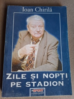 Zile si nopti pe stadion, Editia a II-a - Chirila Ioan foto