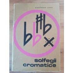 Solfegii cromatice- Gheorghe Carp