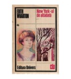Edith Wharton - New York-ul de altadata - 115649
