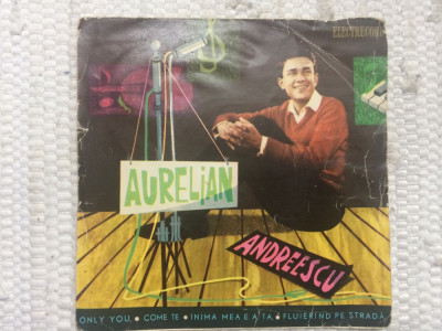 aurelian andreescu only you single disc 7&amp;quot; vinyl muzica pop usoara EDC 424 vg foto
