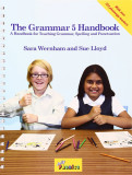 The Grammar - A Handbook for Teaching Grammar, Spelling and Punctuation | Sara Wernham, Sue Lloyd, Jolly Learning Ltd