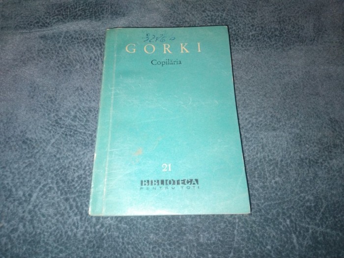 GORKI - COPILARIA BPT