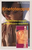Kinetoterapia - Ann Holdway