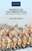 Pakistanthe Garrison State: Origins, Evolution, Consequences (1947-2011)