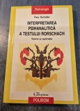 Interpretarea psihanalitica a testului Rorschach Roy Schefer