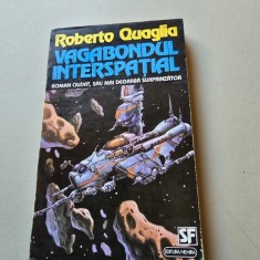 VAGABONDUL INTERSPATIAL - ROBERTO QUAGLIA