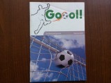 gool ! numar pilot revista publicatie prezentare echipe campionatul de fotbal romania divizia A C.M. germania 2006 steaua bucuresti 32 pagini