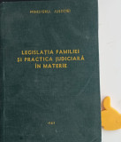 Legislatia familiei si practica judiciara in materie