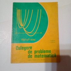 CULEGERE DE PROBLEME DE MATEMATICA PENTRU TREAPTA a II-a DE LICEU ~ COLECTIV