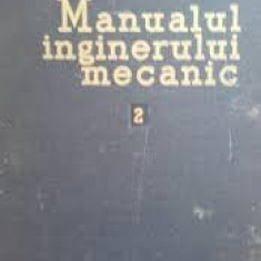 F. Chițulescu - Manualul inginerului mecanic ( Vol. 2 - Organe de mașini )
