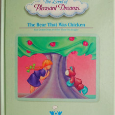 The Bear That Was Chicken. Your Greatest Fears Are Often Those You Imagine