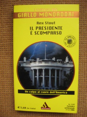 Rex Stout - Il presidente e scomparso (in limba italiana) foto