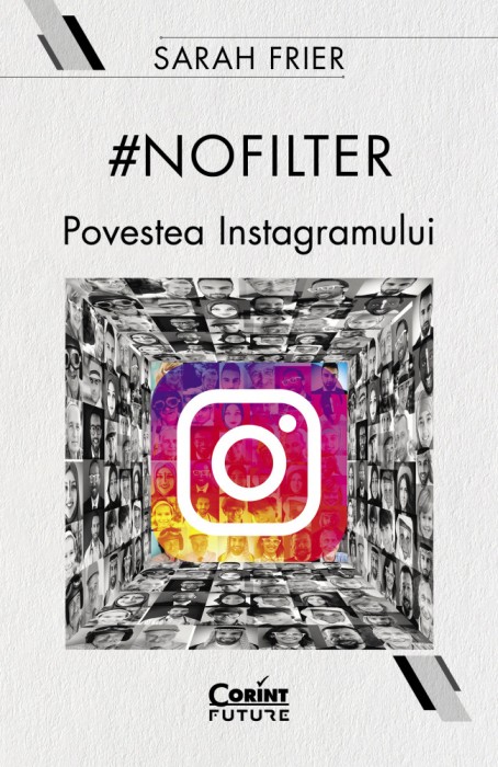 #nofilter. Povestea Instagramului