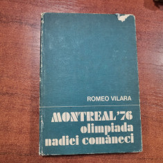 Montreal'76 olimpiada Nadiei Comaneci de Romeo Vilara