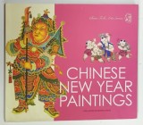 CHINESE NEW YEAR PAINTINGS, compiled by LI FANG, 2007