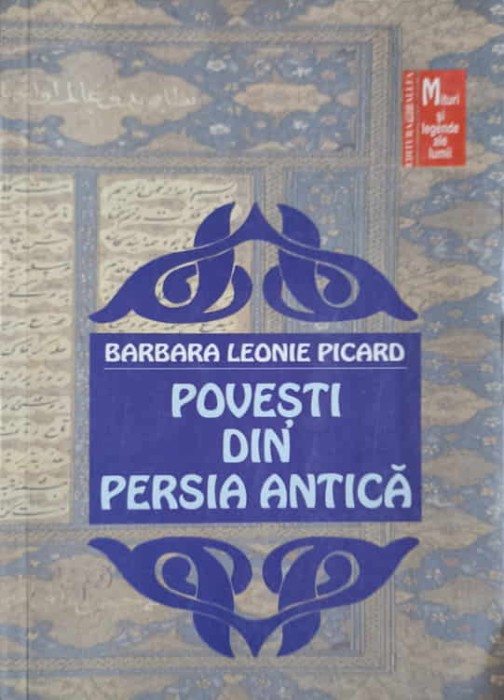 POVESTI DIN PERSIA ANTICA-BARBARA LEONIE PICARD-254677