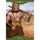 Felf&ouml;ldi harcos - Monica McCarty