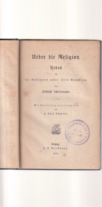 FRIEDRICH SCHLEIERMACHER - UEBER DIE RELIGION ( 1868 )