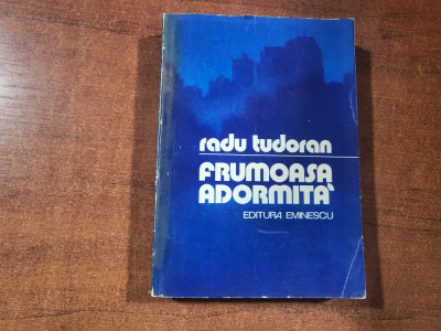 Frumoasa adormita de Radu Tudoran foto