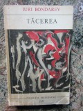 IURI BONDAREV - TACEREA