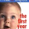 Heidi Murkoff - What to Expect the First Year