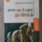Antropologie politica - Nicolae Frigioiu