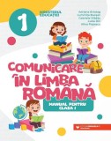 Comunicare &icirc;n limba rom&acirc;nă. Manual pentru clasa I - Paperback brosat - Paralela 45 educațional