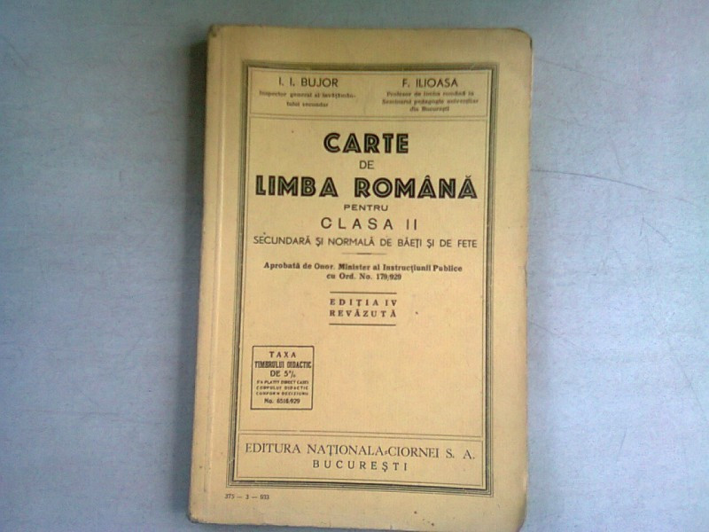 CARTE DE LIMBA ROMANA PENTRU CLASA II-A SECUNDARA SI NORMALA DE BAIETI SI  FETE - I.I. BUJOR | Okazii.ro