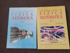 Valter Olariu - Introducere in fizica matematica (2 volume)