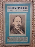 Bolintineanu Povestind copiilor - Octav Minar
