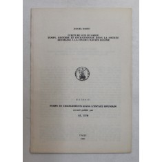 ECRITURE SUR LE SABLE . TEMPS , HISTOIRE ET ESCHATOLOGIE DANS LA SOCIETE ROUMAINE A LA FIN DE L &#039;ANCIEN REGIME par DANIEL BARBU , 1991