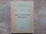 Manual de lucrări practice de chimie generală, Vol. 1 de M. Rabega, C. Rabega, R. Stănescu, 1978 (cu dedicatie)