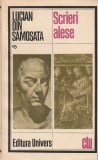LUCIAN DIN SAMOSATA - SCRIERI ALESE ( CLU )